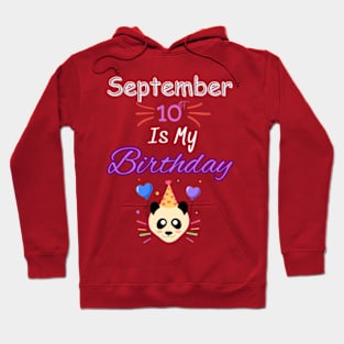 september 10 st is my birthday Hoodie